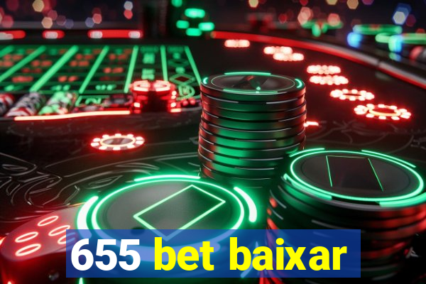 655 bet baixar